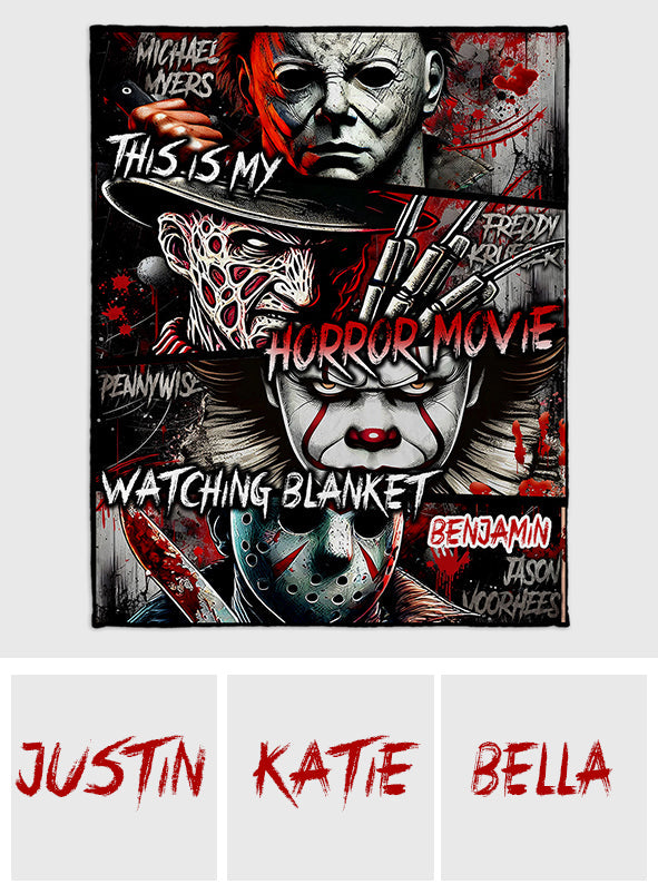 My Horror Movies Watching Blanket - Personalized Blanket